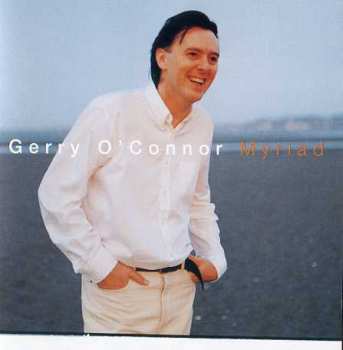 Album Gerry O'Connor: Myriad