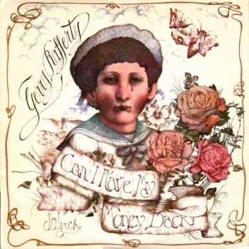 Gerry Rafferty: Can I Have My Money Back?
