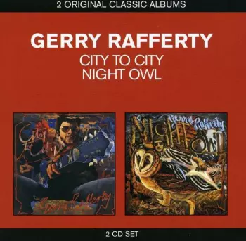 Gerry Rafferty: City To City / Night Owl
