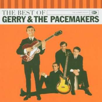 Album Gerry & The Pacemakers: The Best Of Gerry & The Pacemakers