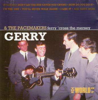 Album Gerry & The Pacemakers: The World Of Gerry & The Pacemakers / Ferry 'Cross The Mersey