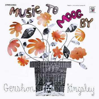 LP Gershon Kingsley: Music To Moog By CLR | LTD