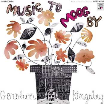 CD Gershon Kingsley: Music to Moog by