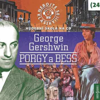 Album Various: Gershwin: Nebojte se klasiky! (24): P