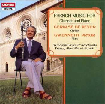 Album Gervase De Peyer: French Music For Clarinet And Piano