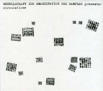 Album Gesellschaft Zur Emanzipation Des Samples: Circulations