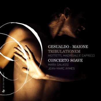 Album Carlo Gesualdo: Tribulationem - Motetti, Madrigali, Capricci