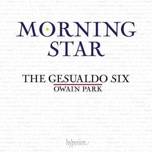 Album Gesualdo Six / Owain Park: Morning Star