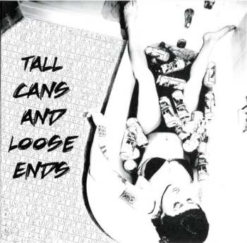 Album Get Dead: Tall Cans And Loose Ends