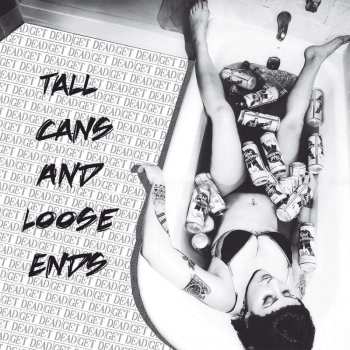 CD Get Dead: Tall Cans And Loose Ends 541301