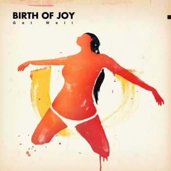 LP/CD Birth Of Joy: Get Well 419291