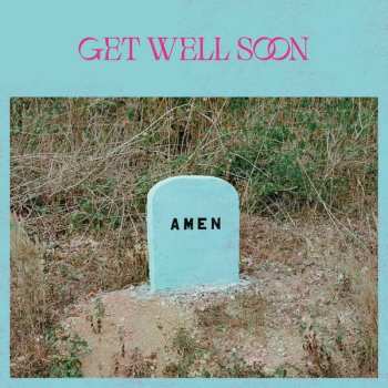 2LP Get Well Soon: Amen LTD 390230