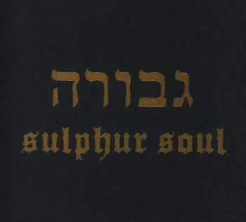 Album Gevurah: Sulphur Soul