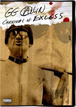 Album GG Allin: Carnival Of Excess DVD