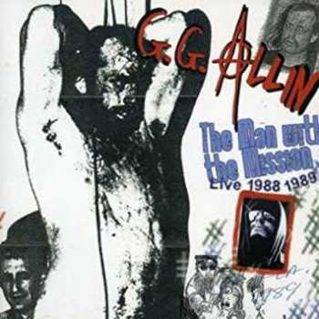 Album GG Allin: The Man With The Mission (Live 1988 1989)