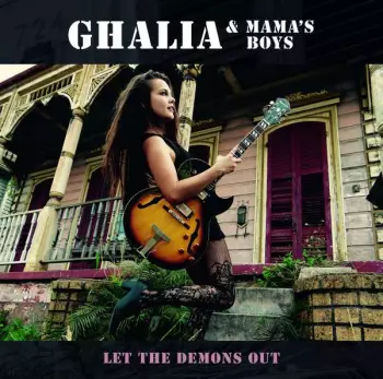 Ghalia Volt: Let The Demons Out