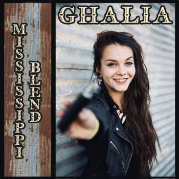 Album Ghalia Volt: Mississippi Blend