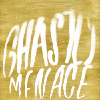 Album Ghastly Menace: Songs of Ghastly Menace