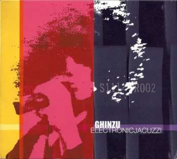 Album Ghinzu: Electronic Jacuzzi