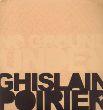 Ghislain Poirier: No Ground Under