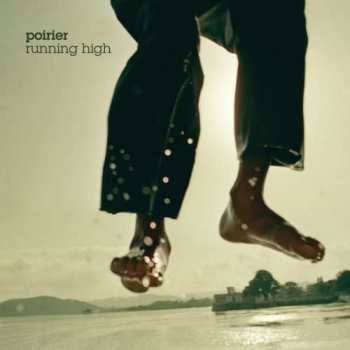 Album Ghislain Poirier: Running High