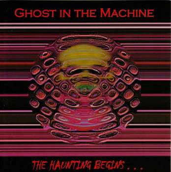 Album Ghost In The Machine: The Haunting Begins...