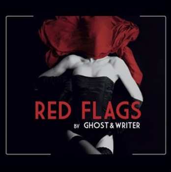 Album Ghost & Writer: Red Flags