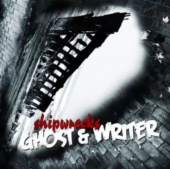 Ghost & Writer: Shipwrecks