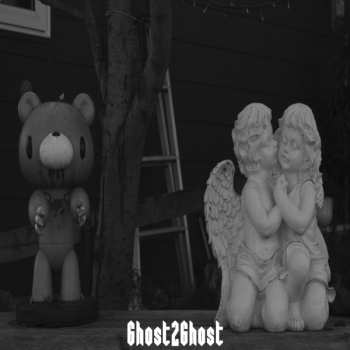 Album Ghost2Ghost: Ghost2Ghost​
