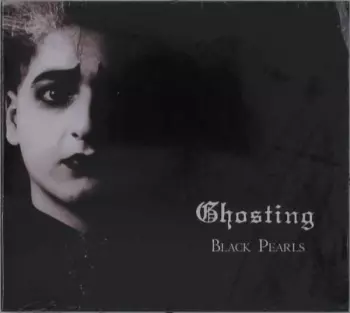 Ghosting: Black Pearls