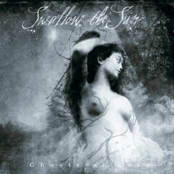 Album Swallow The Sun: Ghosts Of Loss