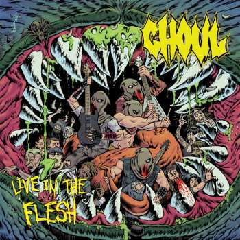 Album Ghoul: Live In The Flesh