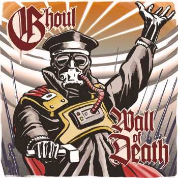 Album Ghoul: Wall Of Death