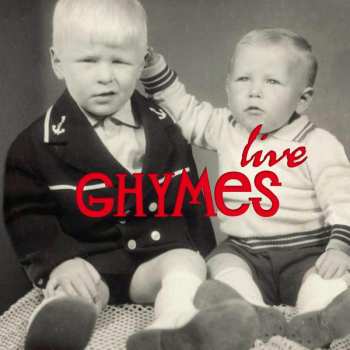 Album Ghymes: Live