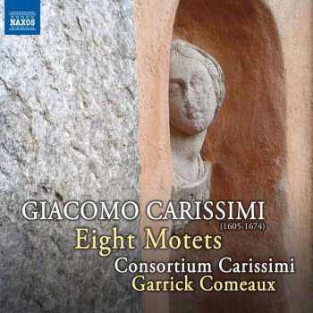 Album Giacomo Carissimi: Eight Motets