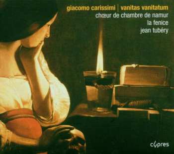 Album Giacomo Carissimi: Vanitas Vanitatum
