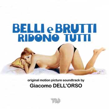 Album Giacomo Dell'Orso: Belli E Brutti Ridono Tutti 