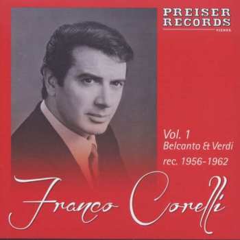 Album Giacomo Meyerbeer: Franco Corelli  Vol.1 - Belcanto & Verdi