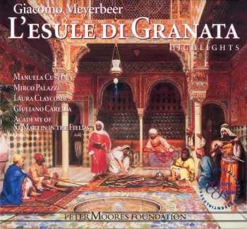 Album Giacomo Meyerbeer: L'esule Di Granata