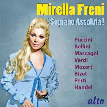 Giacomo Puccini: Mirella Freni - Soprano Assoluta!