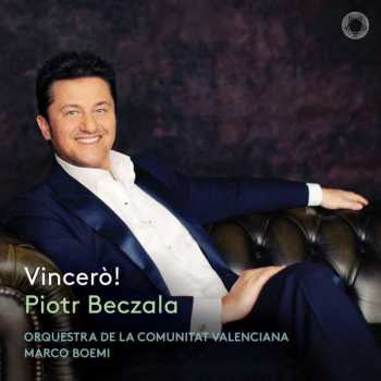 Giacomo Puccini: Piotr Beczala - Vincero!