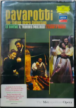 Pavarotti: The Italian Opera Collection - La Bohème / Il Tarbarro / Pagliacci / L'Elisir D'Amore