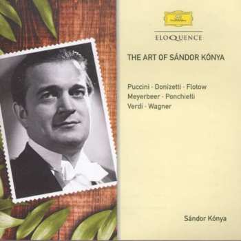 Giacomo Puccini: Sandor Konya - The Art Of Sandor Konya