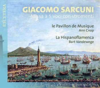 Album Giacomo Sarcuni: Missa A 5 Voci Con Stromenti