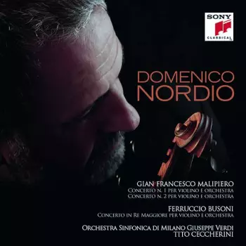 Gian Francesco Malipiero: Concerti Per Violino