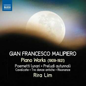 Album Gian Francesco Malipiero: Klavierwerke