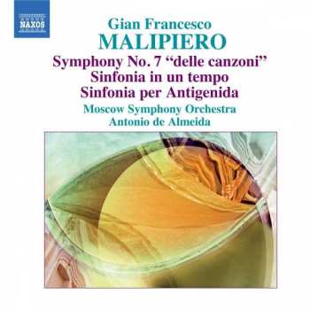 Album Gian Francesco Malipiero: Symphonie Nr.7