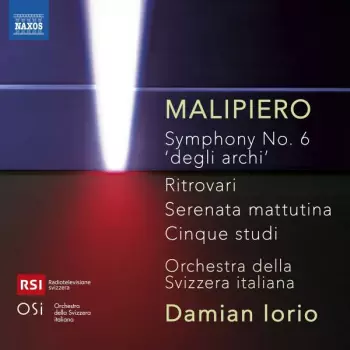 Symphony No. 6 'Degli Archi' ; Ritrovari ; Serenata Mattutina ; Cinque Studi