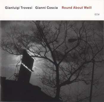 Album Gianluigi Trovesi / Gianni Coscia: Round About Weill