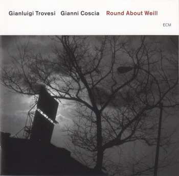 CD Gianluigi Trovesi / Gianni Coscia: Round About Weill 411654